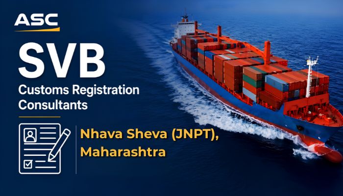 SVB Customs Registration Consultants Nhava Sheva (JNPT), Maharashtra